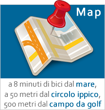 a 8 minuti di bici dal mare, a 50 metri dal circolo ippico, 500 metri dal campo da golf