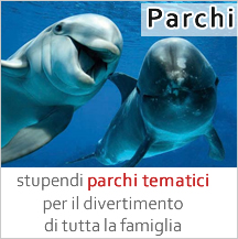 stupendi parchi tematici per il divertimento di tutta la famiglia